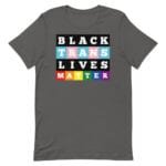 LGBT Black Trans Lives Matter Tshirt
