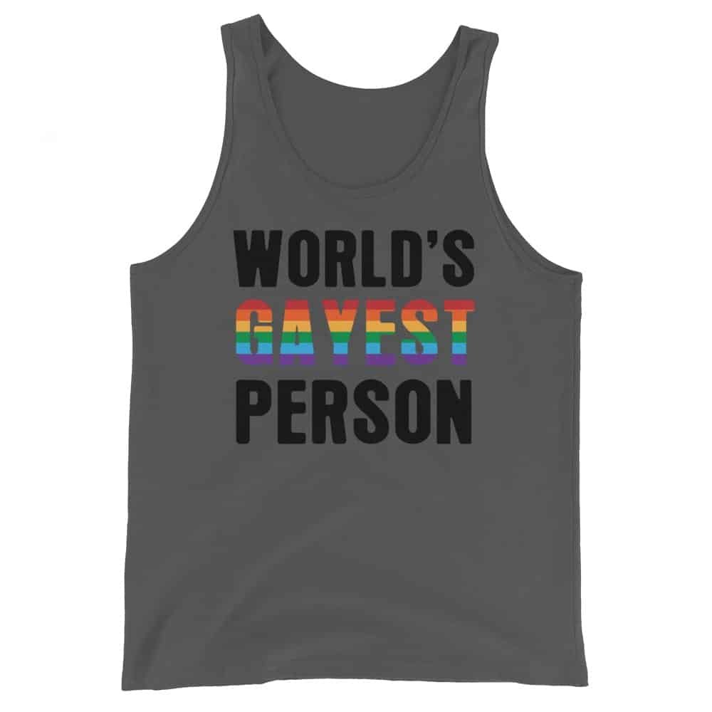 Worlds Gayest Person Tank Top