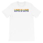 Love is Love LGBTQ Tshirt White