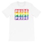 PRIDE PRIDE PRIDE LGBTQ Tshirt White