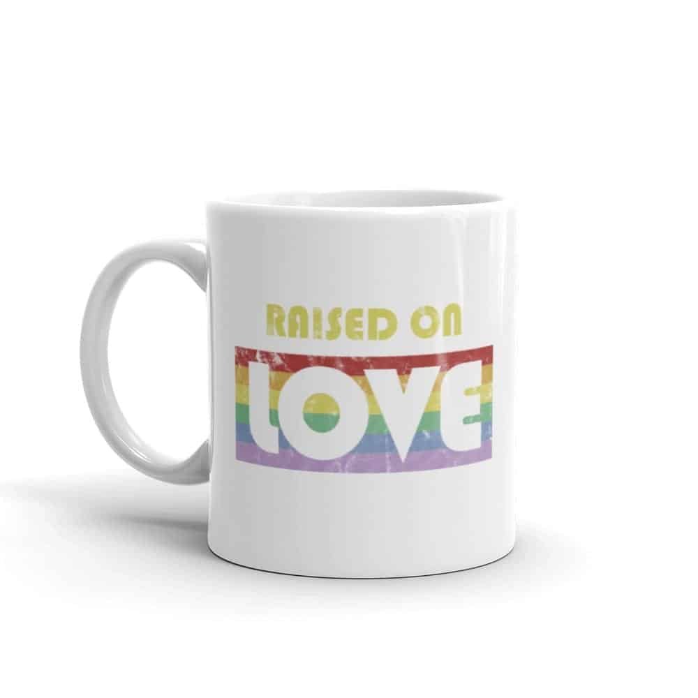 Raise On Love Pride Coffee Mug
