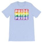 PRIDE PRIDE PRIDE LGBTQ Tshirt Light Blue